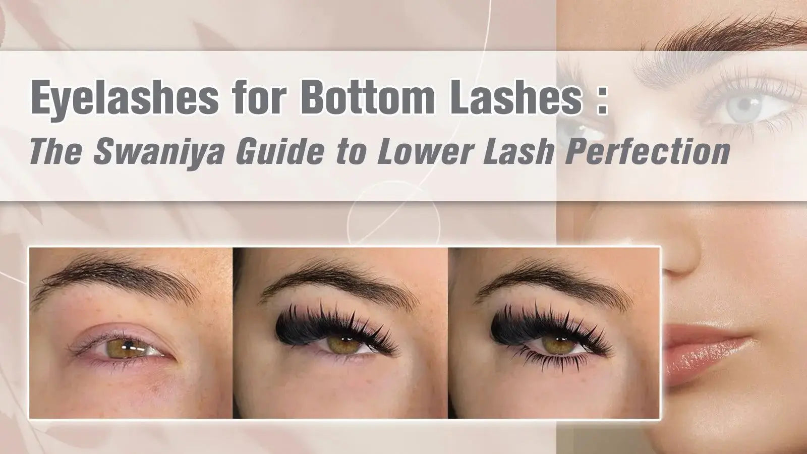 Bottom Lash Extensions: Complete Guide to Lower Lash Perfection ...
