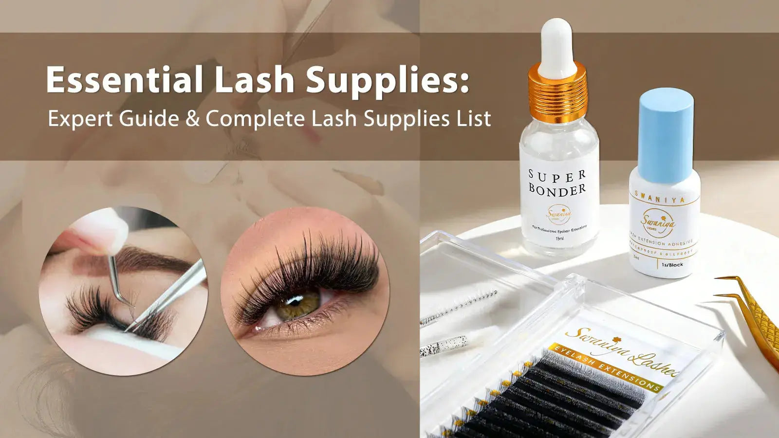 Lashes List Essential Lash Supplies: Complete Guide & Checklist 2026 | Swaniyalashes