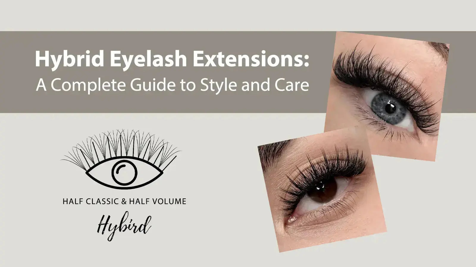 Hybrid Eyelash Extensions: Complete Guide to Styles, Application & Care ...