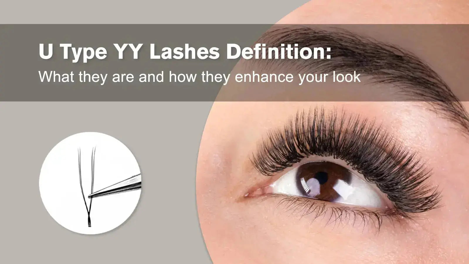 U Type YY Lashes Definition: What They Are & How They Enhance Your Look ...