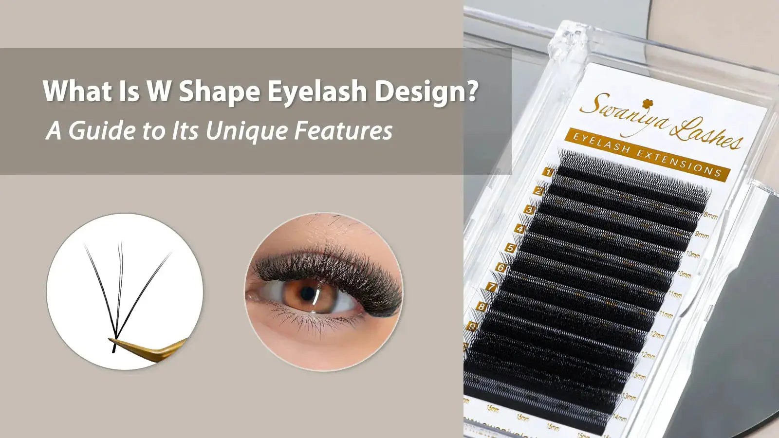What Is W Shape Eyelash Design? Features & Benefits Explained | Swaniya ...