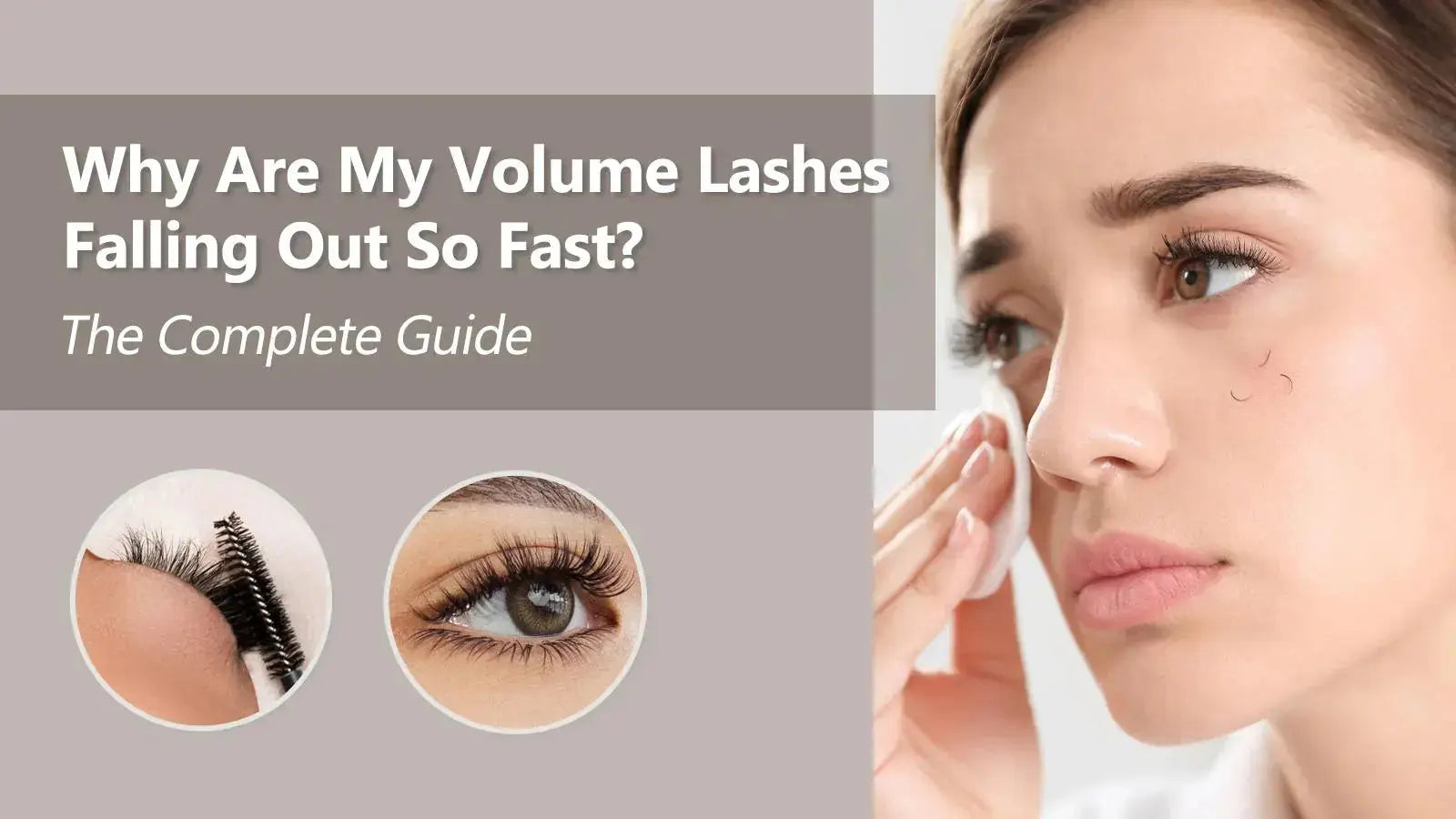 Why Are My Volume Lashes Falling Out So Fast? Complete Guide ...